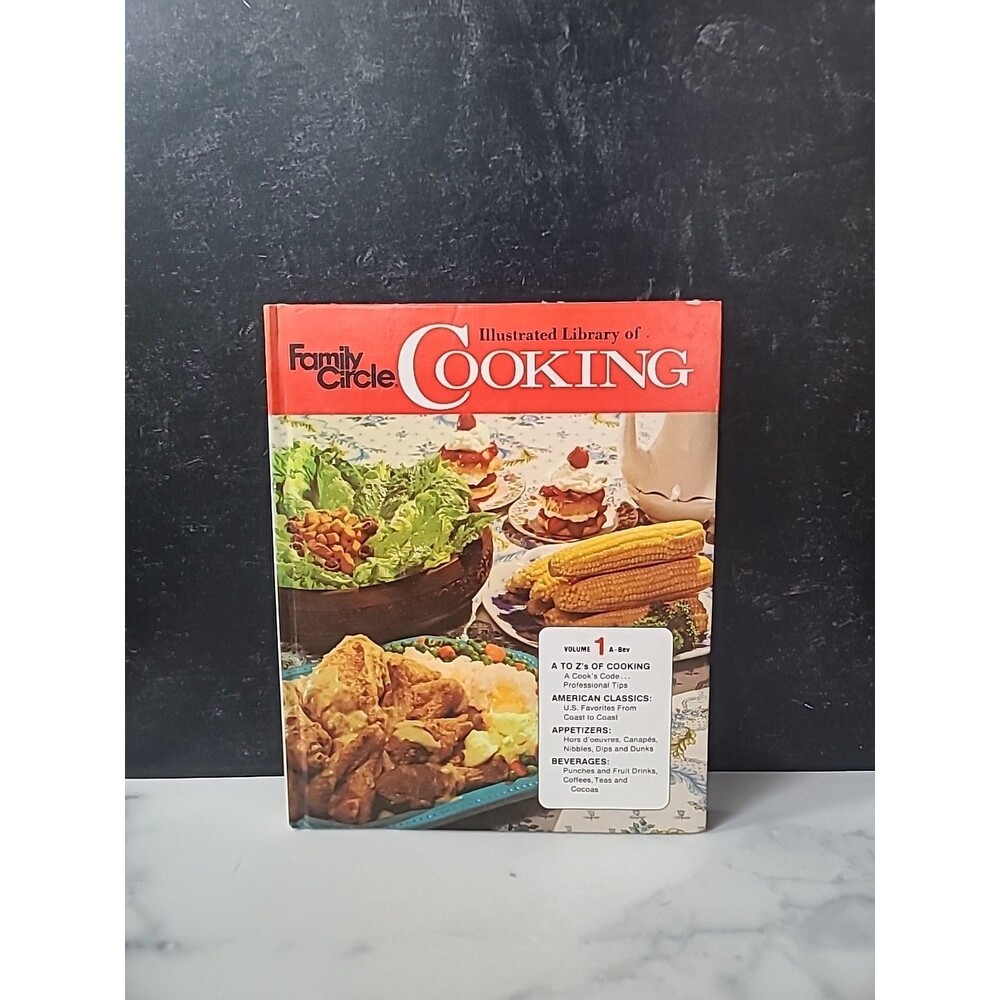 Family Circle Illustrated Library Of Cooking Volume 1